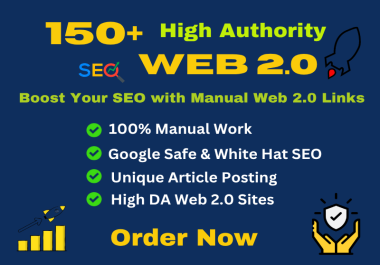 150+ High Authority Web 2.0 Backlinks Boost Google Ranking