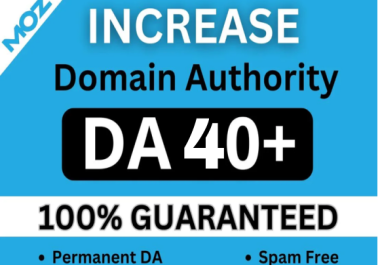 Buy2 Get1 Free- Increase moz domain authority da 40 Permanently