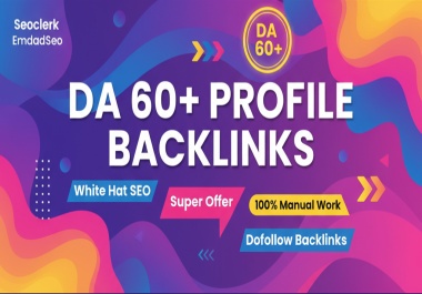 I Will Create 10 High Authority SEO Profile Backlinks to Boost Your Ranking