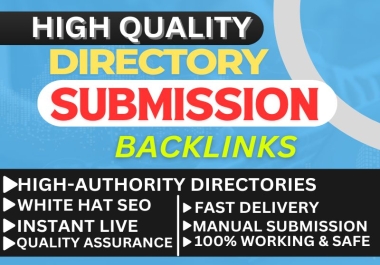 I Will Manually Create 100 High Authority Directory Submission Backlinks For SEO Success
