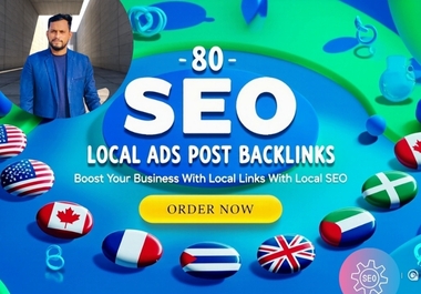 80 Local Ads post Backlinks 80 do-follow for promote your business by local SEO