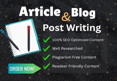 I will compose High-Quality,  SEO-friendly content,  including blog articles and articles that are 100