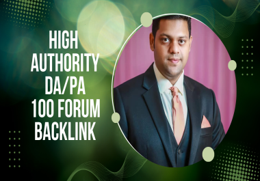 200 HQ Forum Backlink with High DA/PA to Boost Your Ranking on Google
