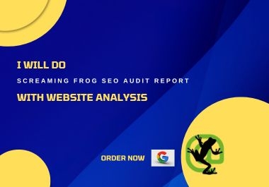 I will do screaming frog SEO audit report along with website analysis