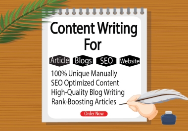 I Will Write 1000 Words SEO Friendly Article,  Content Writing And Blog Posts On Any Topic