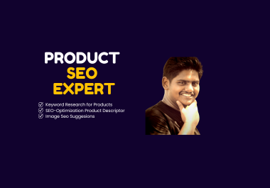 I Will Optimize Your Product SEO for Higher Ranking & Sales