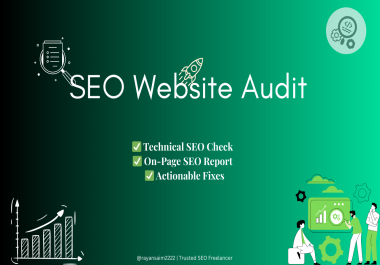 I will do a complete SEO audit with a detailed report