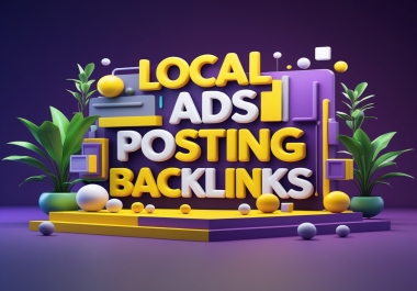 Post Local Ads with High Authority 50 Backlinks for SEO and Traffic