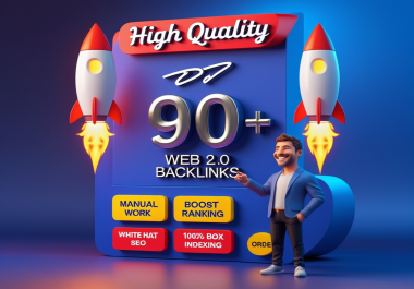 Build 30 Powerful Web 2.0 Backlinks to Boost Your SEO & Google Rankings