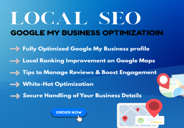 Optimize Your Google My Business Profile for Higher Local Rankings