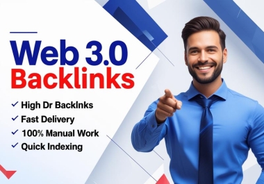 Create 30 high quality Web 3.0 backlinks for powerful SEO and domain authority growth