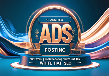 Manually Post 100+ Classified Ads on High-Traffic Sites for Maximum Local Reach
