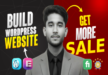 I Will Build WordPress Website To Get More Sales