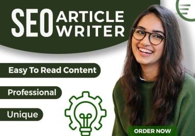 I will Write 1500+ Words SEO-Optimized Content