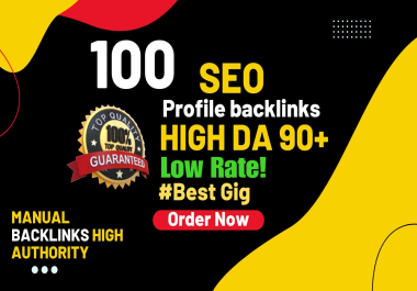 I will build 100 high da and pa profile backlinks manually