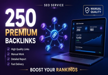 Get 250 Premium Authority SEO Backlinks
