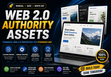 I Will Build Branded Web 2.0 Authority Assets for Long Term SEO