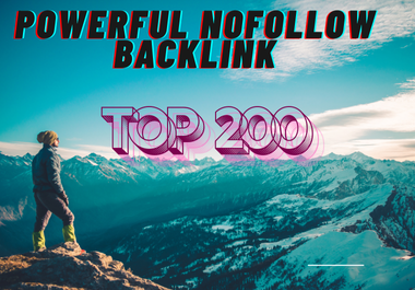 Get 200 Powerful NOFOLLOW Backlinks for Improved SEO