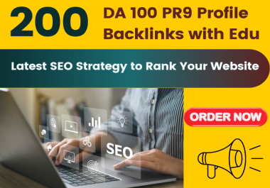 200 Powerful Unique Domain High DA and PR SEO Profile backlinks