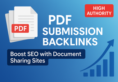 Boost SEO with 60 PDF Submission Backlinks from High Authority Sites
