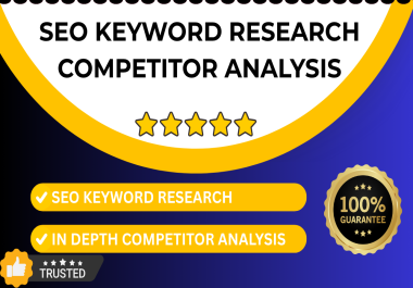 I will do SEO keyword research and Competitor Analysis to rank higher in Google
