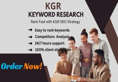 I will do kgr keyword research to rank your website faster on google