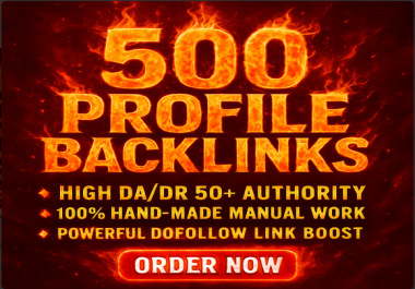 500 High DA/DR Profile Backlinks Manual Do follow