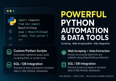i will do python web scraping bot,  automation script,  data scraper and web automation