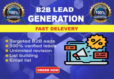 I Will Provide Certified B2B Leads Generation List