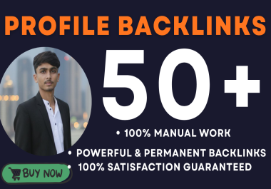 50+ High-Authority Profile Backlinks 100 Manual,  Premium Quality & Ultra-Clean Spam Score