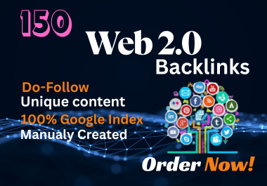 I will build 150 manual Web 2.0 backlinks to rank your website fast