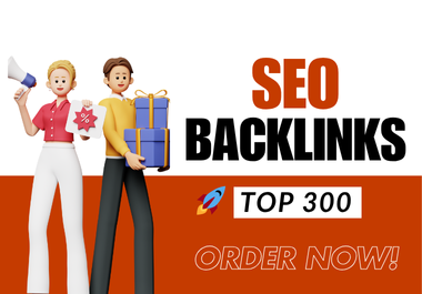 I will create 300 high-quality SEO backlinks to boost your website ranking