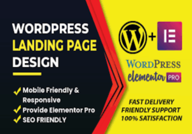 I will design a responsive wordpress elementor website or landing page