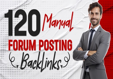 Boost Your Website SEO with 120 Real Forum Posting Backlinks