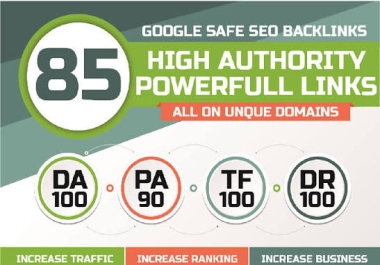 I Will Manually Create 85 High Authority SEO Backlinks on DA 60- 100 Sites