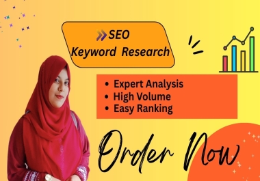 I will do keyword research,  competitors keywords and complete SEO analysis