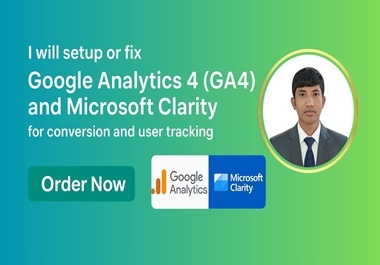 I will setup or fix Google Analytics 4 GA4 and Micro Clarity for conversion and user tracking
