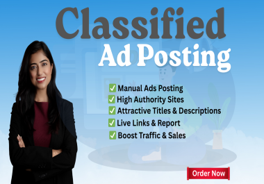 I will do 25 classified ads posting on high authority sites for traffic & leads