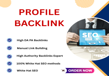High DA PA Profile Backlinks Safe & Permanent