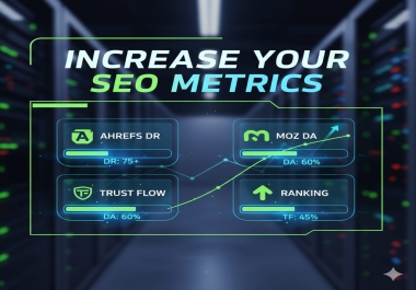 I will increase domain rating ahrefs DR domain authority moz da,  tf