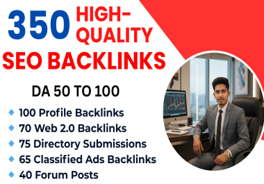 350 High-Quality SEO Backlinks to Boost Rankings & Authority