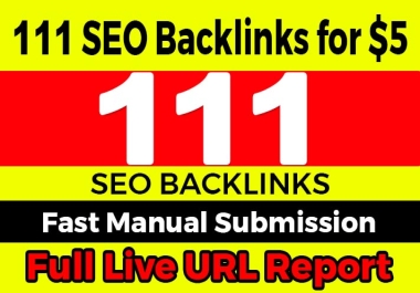 I Will Provide 111 SEO Backlinks for Your Website Link Profile