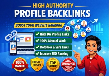 I Will Build 100 Manual High DA Profile Backlinks for SEO Ranking