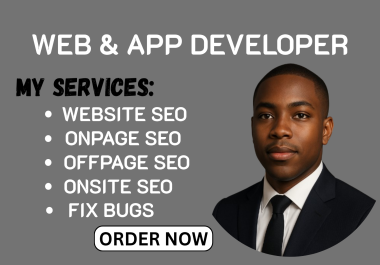 Build your Website and App with full SEO onpage offpage onsite and bug fixes bug and debugging