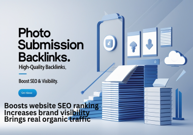 I Will Create 100 High-Quality Photo Submission Backlinks