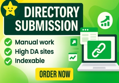 I will Make 100 High Quality Directory Submissions do follow backlinks high da pa site