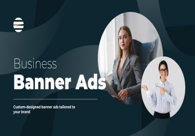 I Will Design High-Converting Banner Ads for Your Business
