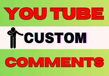 High Retention YouTube Video Custom Comments - Super Fast Delivery