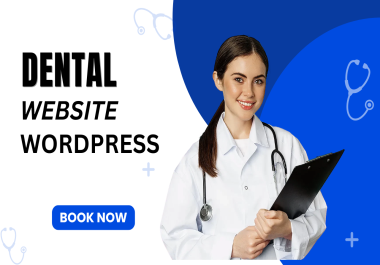 I will make medical,  healthcare,  dental website in the WordPress