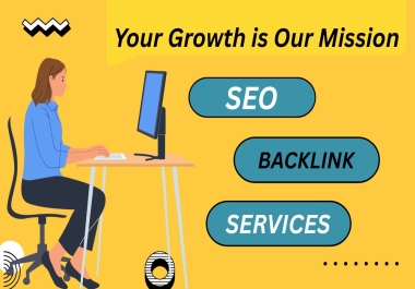 Professional SEO & Backlink Services to Grow Your Business